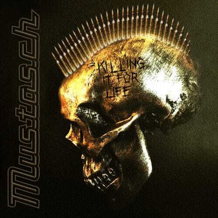 Mustasch Killing It For Life LP/Vinyl