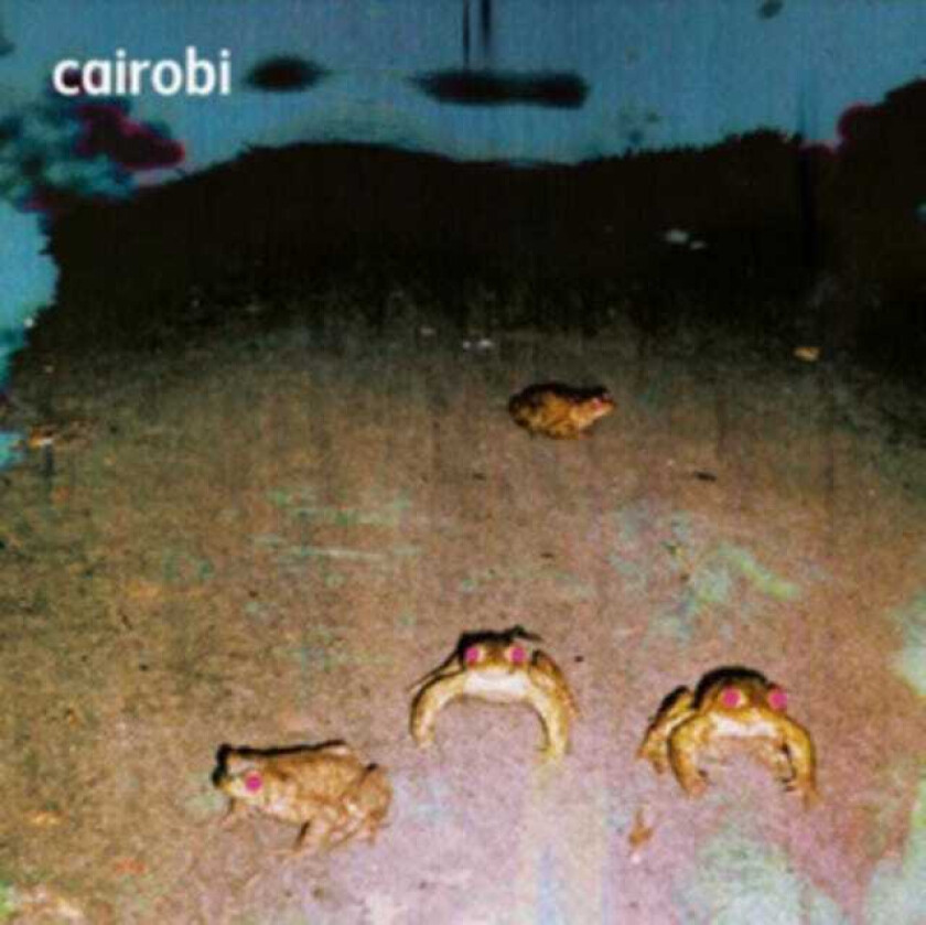 Cairobi Cairobi CD