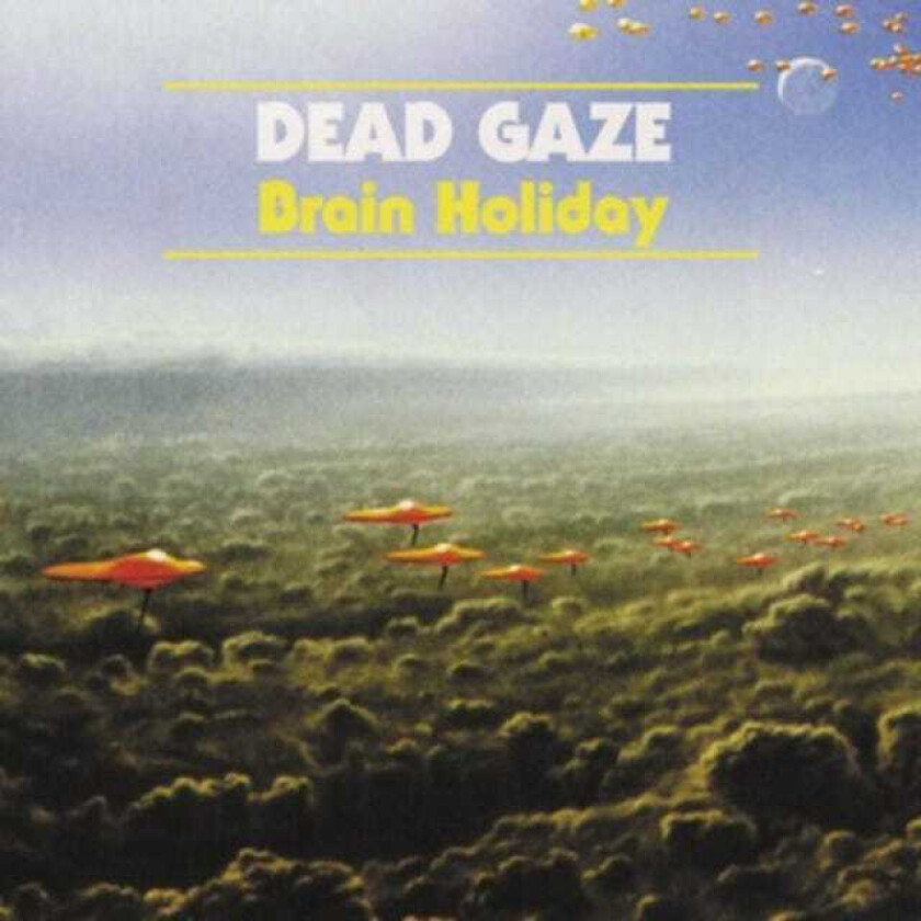 Dead Gaze Brain Holiday CD