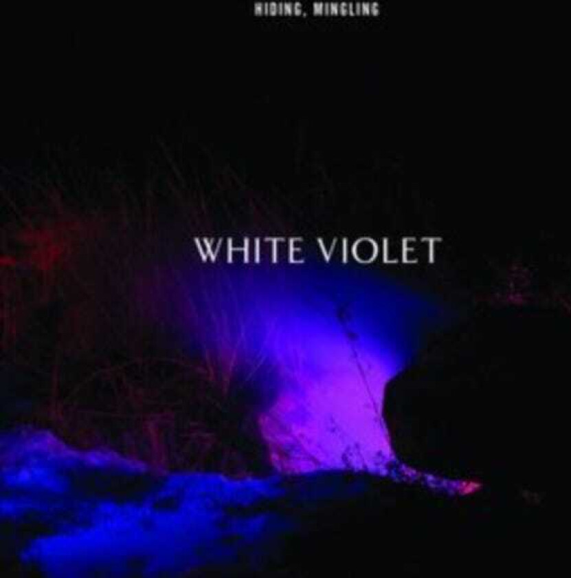 White Violet  Hiding, Mingling  CD