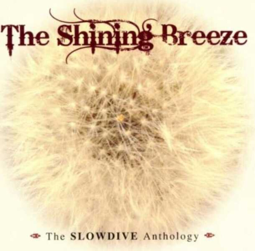 Slowdive The Shining Breeze CD