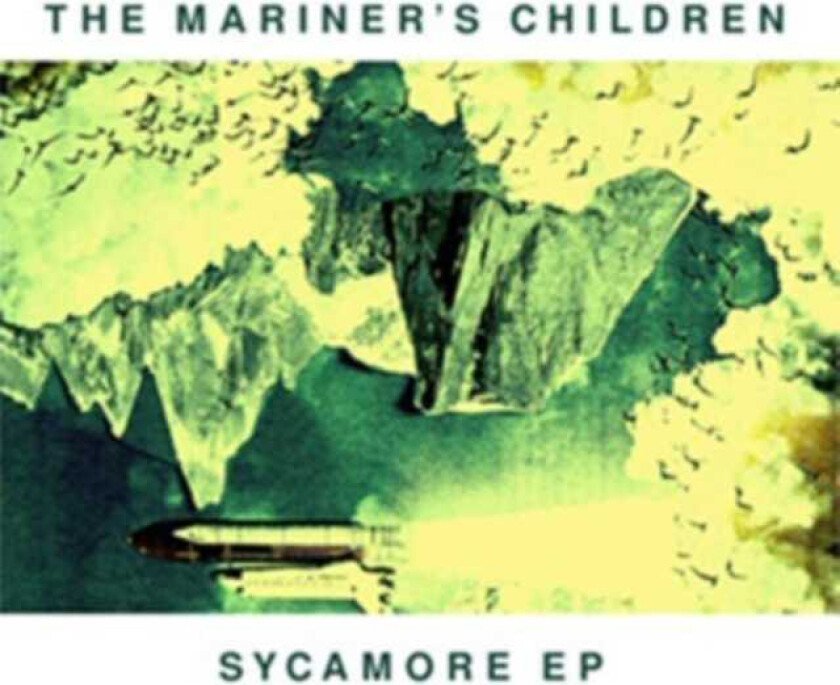 The Mariner's Children Sycamore EP CD