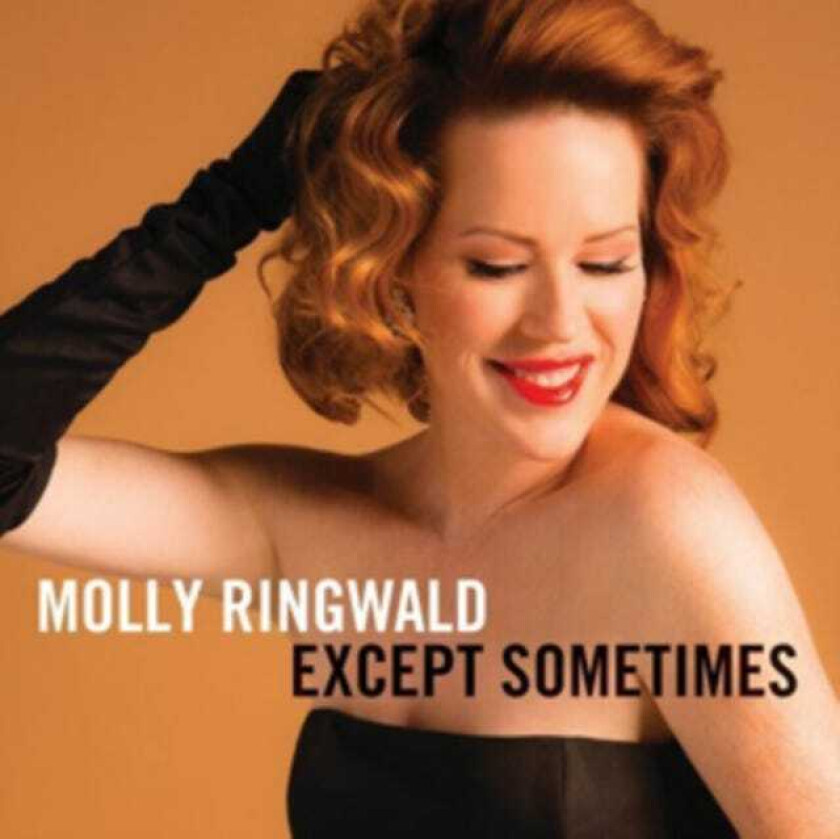 Molly Ringwald Except Sometimes CD