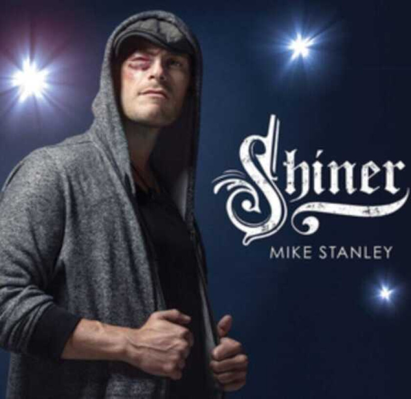 Mike Stanley Shiner CD