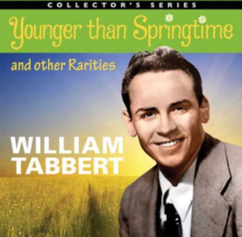 William Tabbert, Filmmusikk Younger Than Springtime And Other Rarities CD