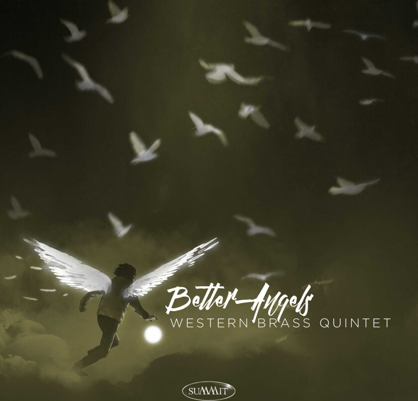 Western Brass Quintet Better Angels CD