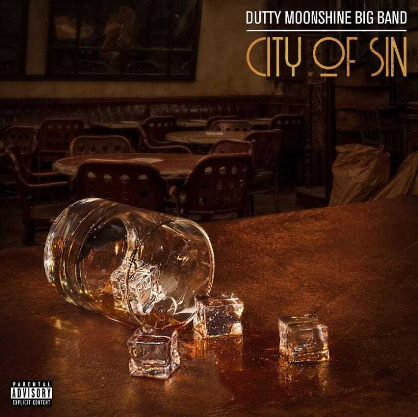 Dutty Moonshine Big Band City Of Sin CD