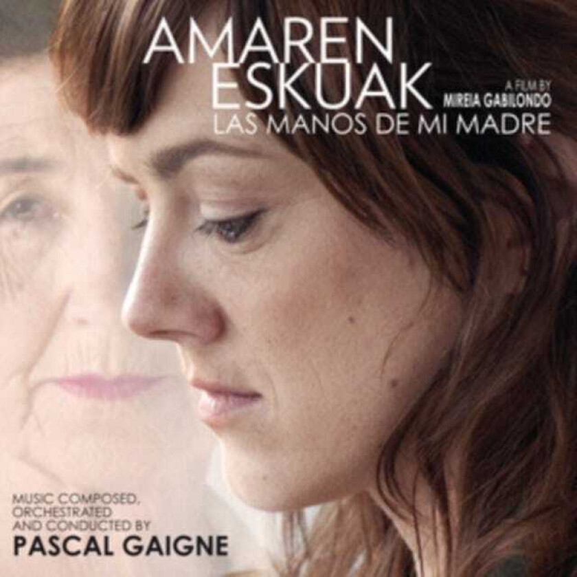 Pascal Gaigne, Filmmusikk Las Manos De Mi Madre CD
