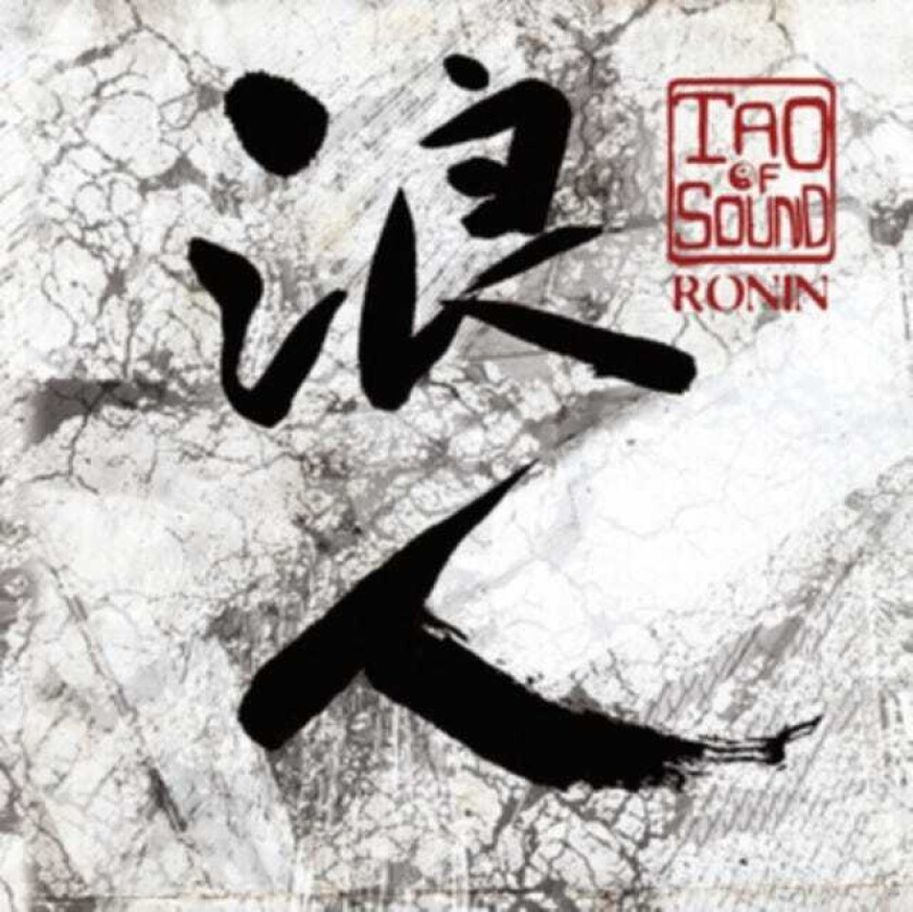 Tao Of Sound Ronin CD
