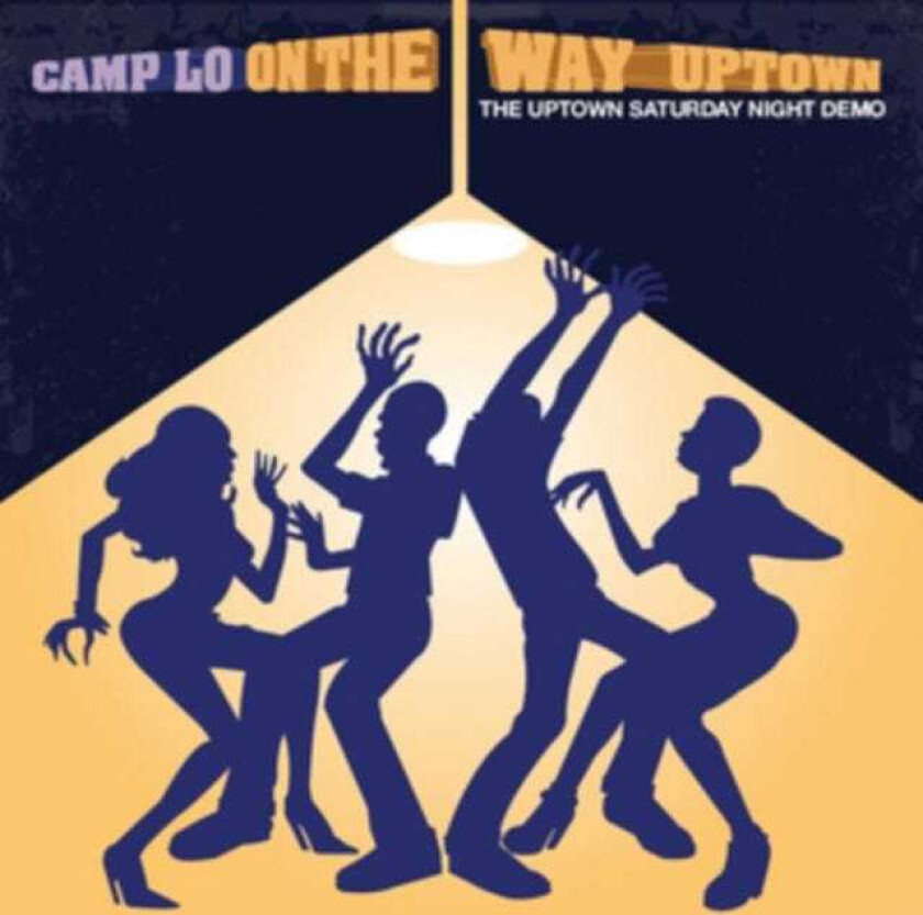 Camp Lo On The Way Uptown CD