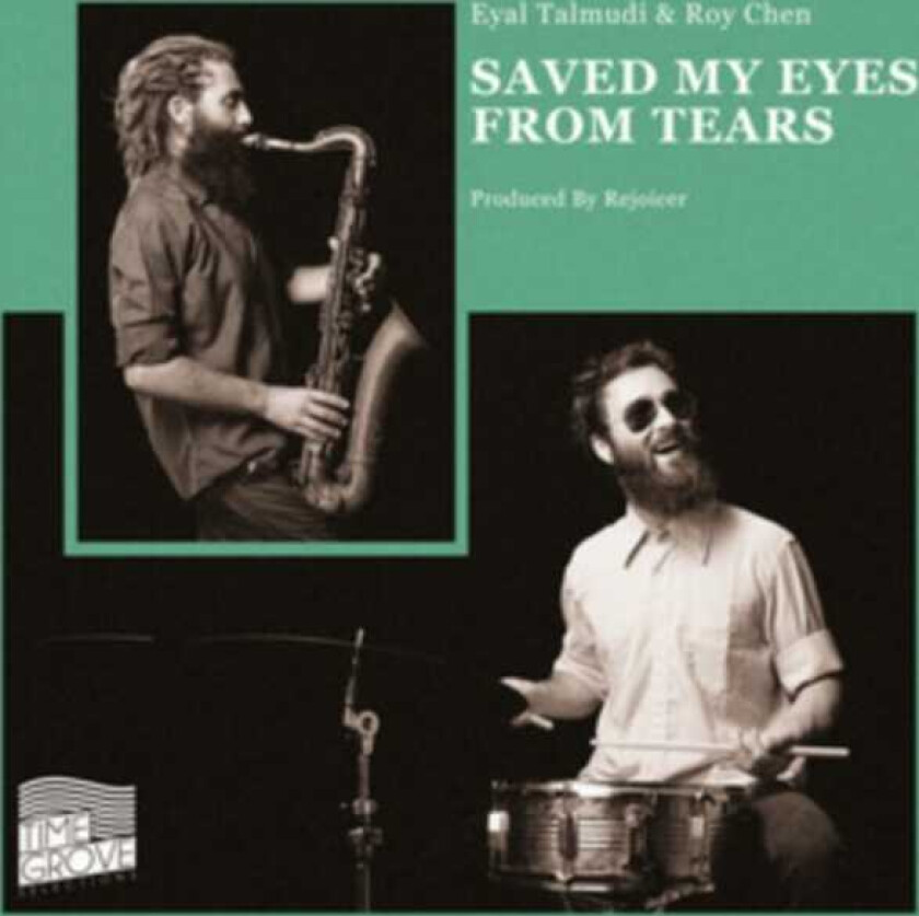 Eyal Talmudi & Roy Chen, Eyal Talmudi, Roy Chen Saved My Eyes From Tears LP/Vinyl