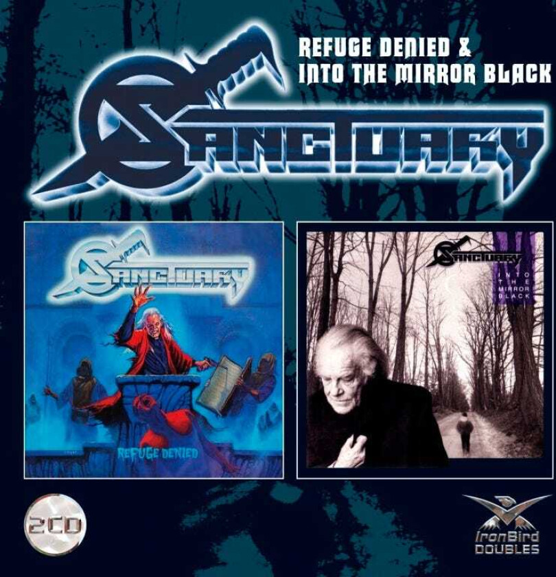 Sanctuary Refuge Denied/Into The Mirror Black CD