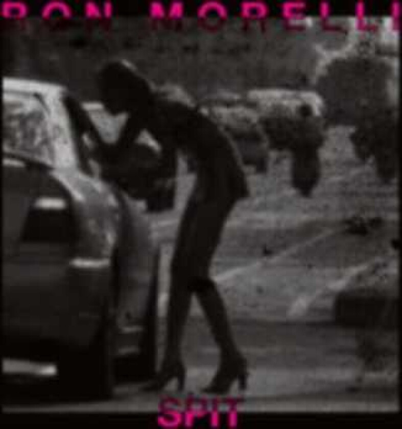 Ron Morelli Spit CD