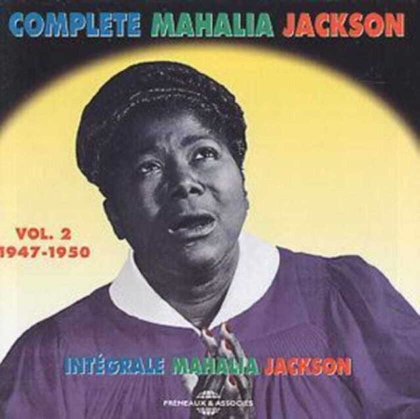 Mahalia Jackson Complete Mahalia Jackson Vol. 2 19471950 CD