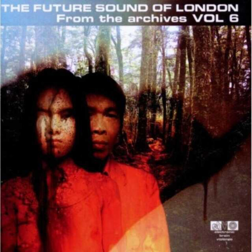 The Future Sound Of London From The Archives CD