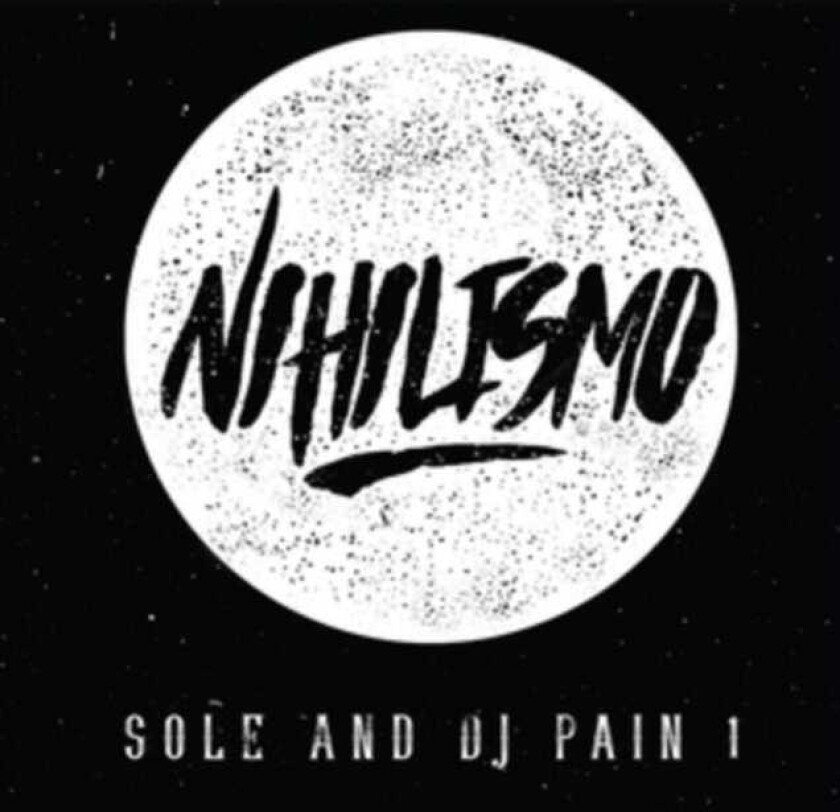 Sole & Dj Pain 1, Sole, Dj Pain 1 Nihilismo CD