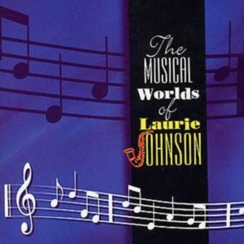 Laurie Johnson, Musikal Musical Worlds Of Laurie Johnson CD