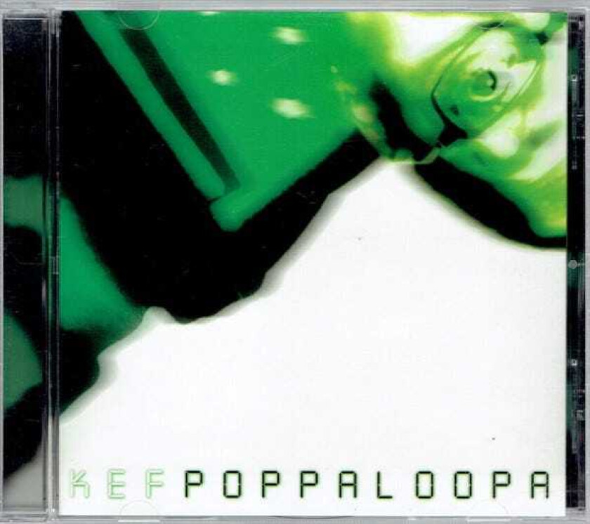Kef Poppaloopa CD