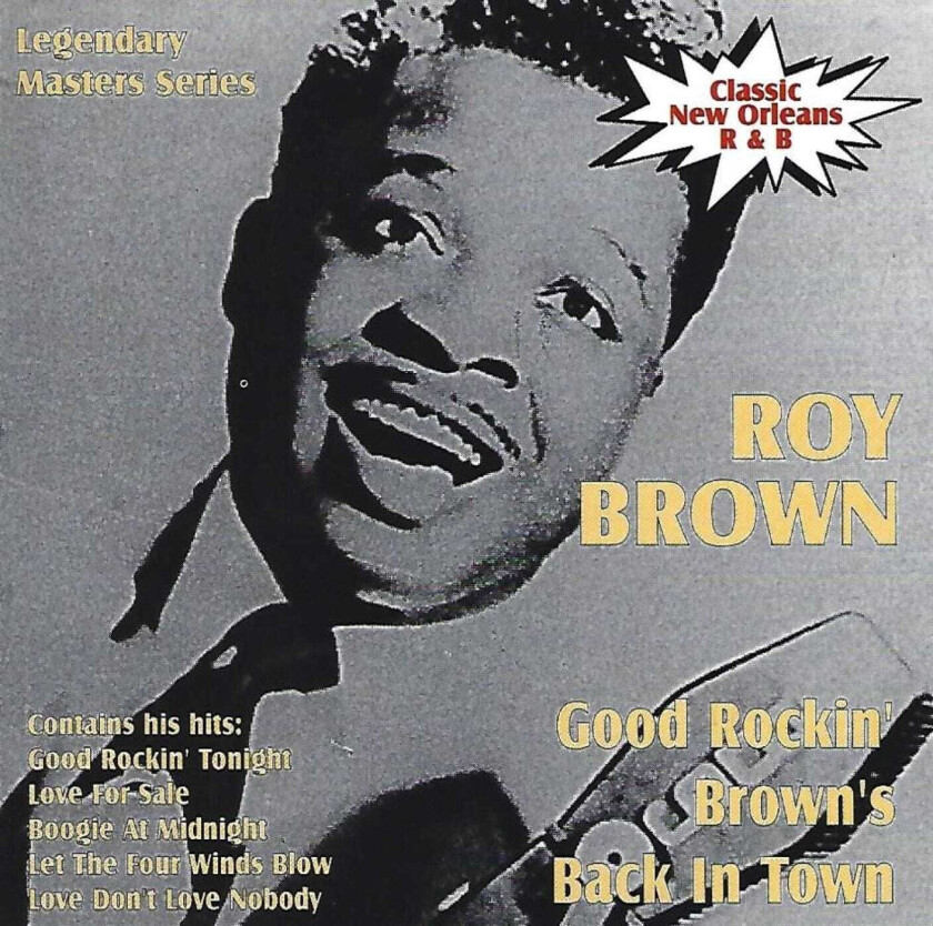 Roy Brown  Good Rockin' Brown Is Back In Town  CD