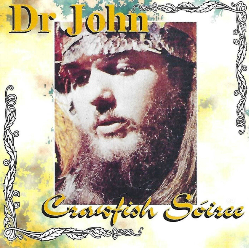 Dr. John  Crawfish Soiree  CD