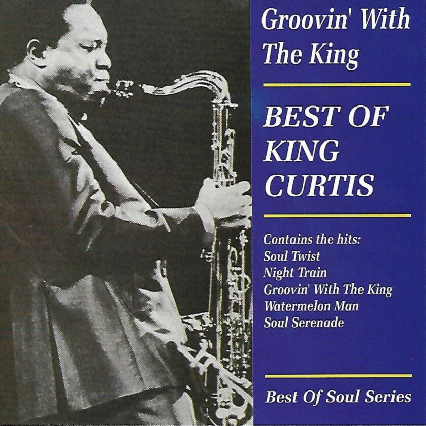 King Curtis Groovin' With The King CD