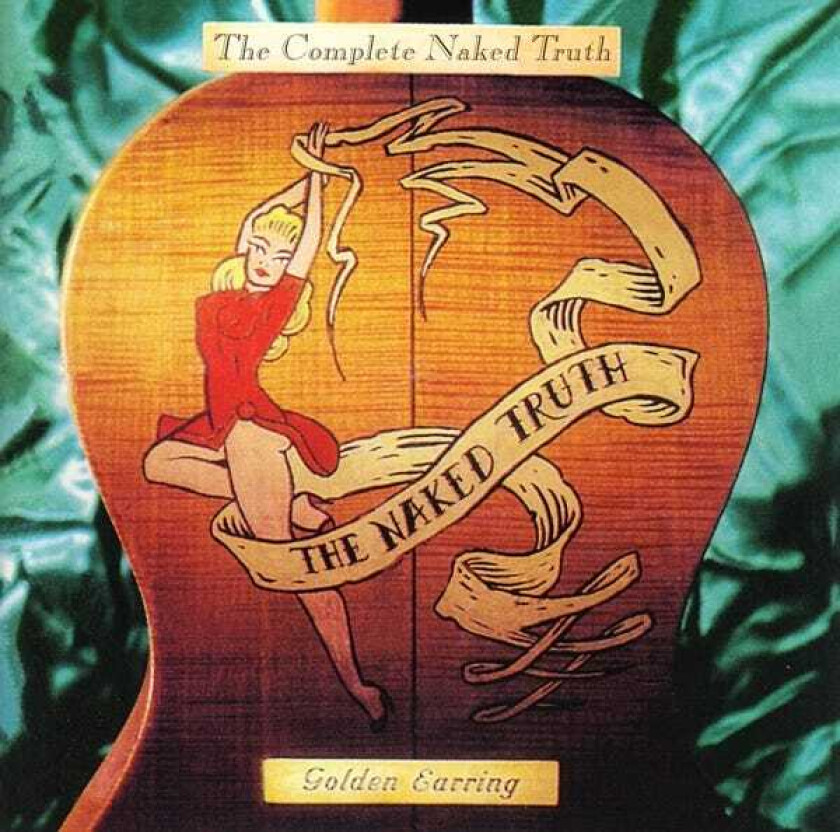 Golden Earring  The Complete Naked Truth  CD