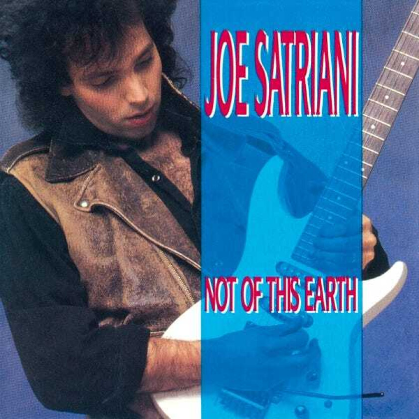 Joe Satriani Not Of This Earth CD
