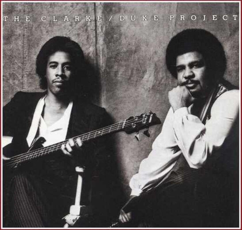 Stanley Clarke, George Duke  Clarke/Duke Project  CD