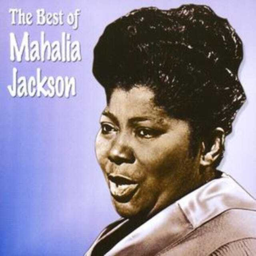 Bilde av Mahalia Jackson The Best Of CD
