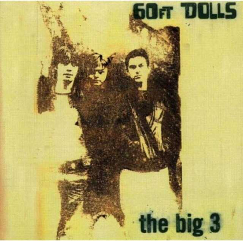 60ft Dolls The Big 3 CD