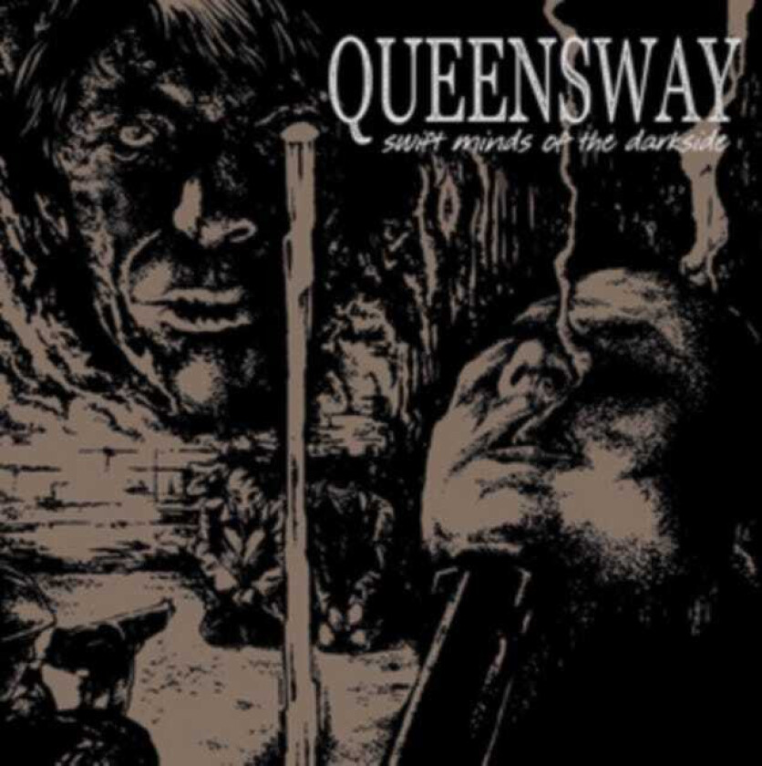 Queensway Swift Minds Of The Darkside CD