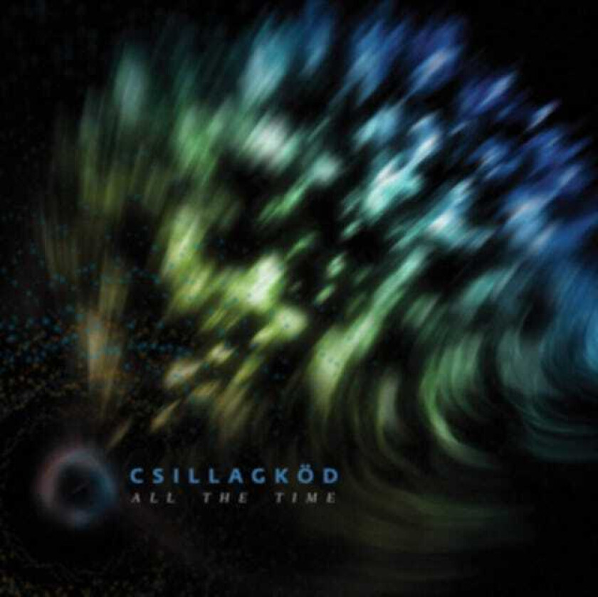 Csillagköd All The Time CD