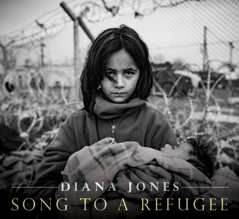 Diana Jones  Song To A Refugee  CD