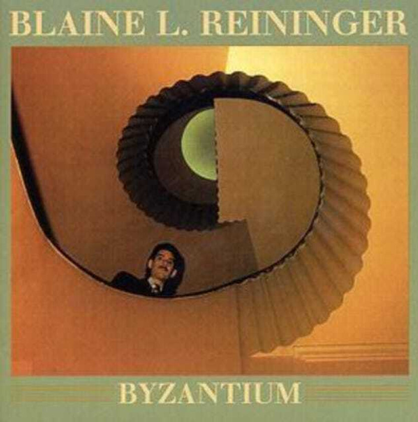 Blaine L. Reininger Byzantium CD