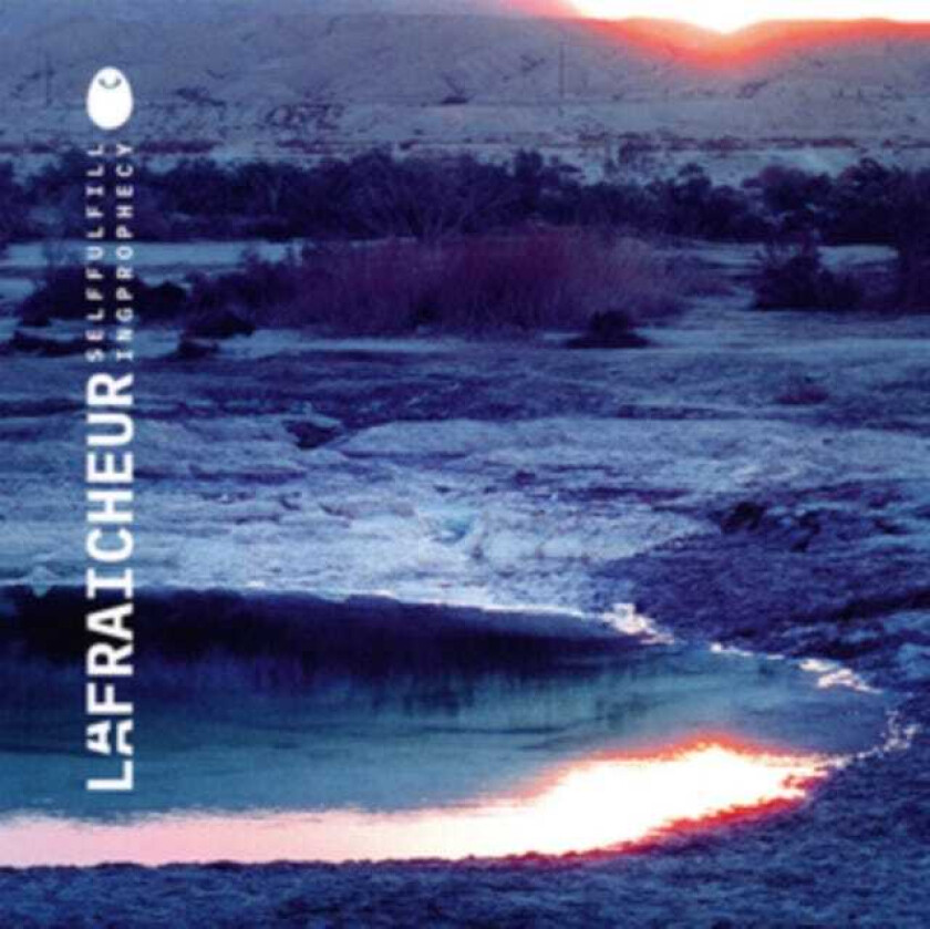 La Fraicheur Self Fulfilling Prophecy CD