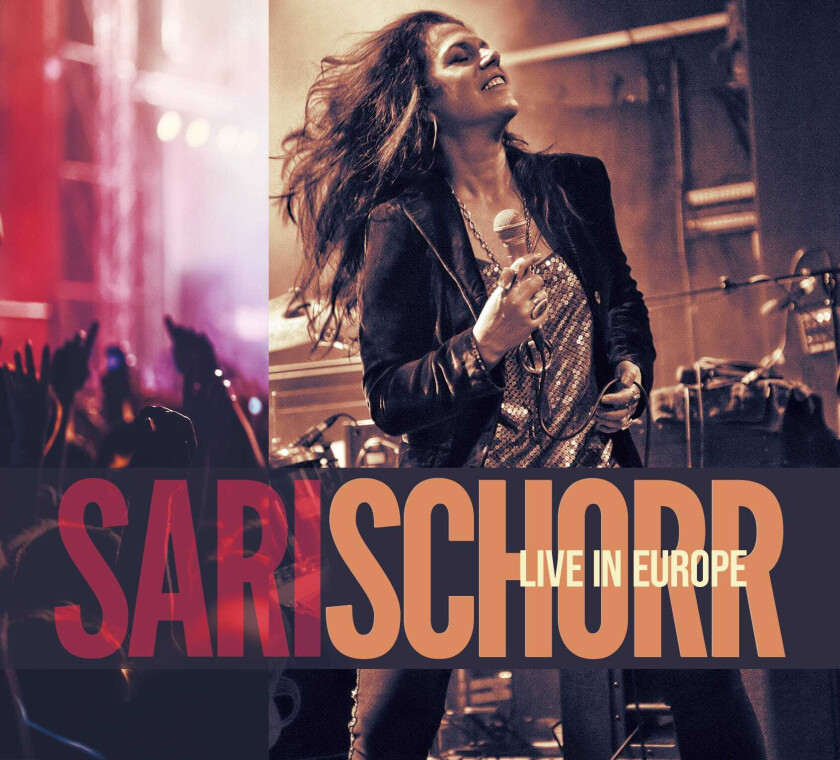 Sari Schorr Live In Europe CD