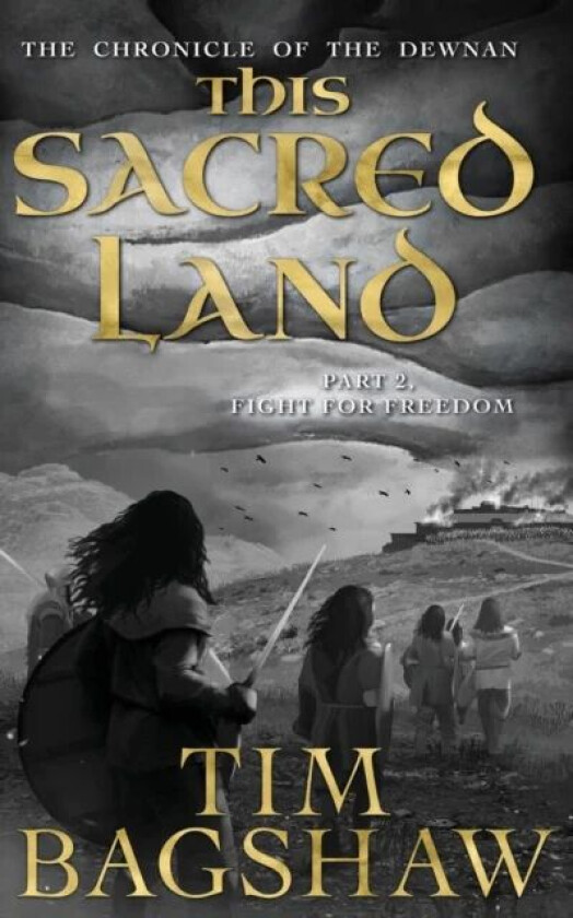 The Chronicle of the Dewnan av Tim Bagshaw