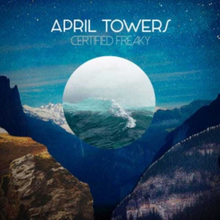 April Towers Certified Freaky CD