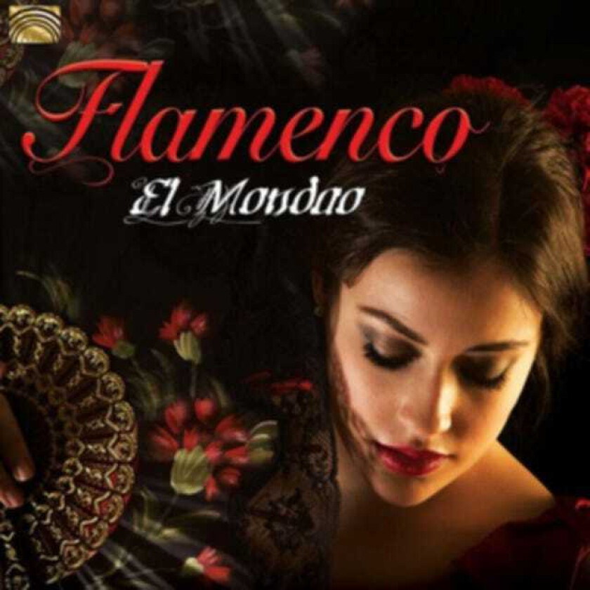 Diverse Artister, Diverse World Music Flamenco El Mondao CD