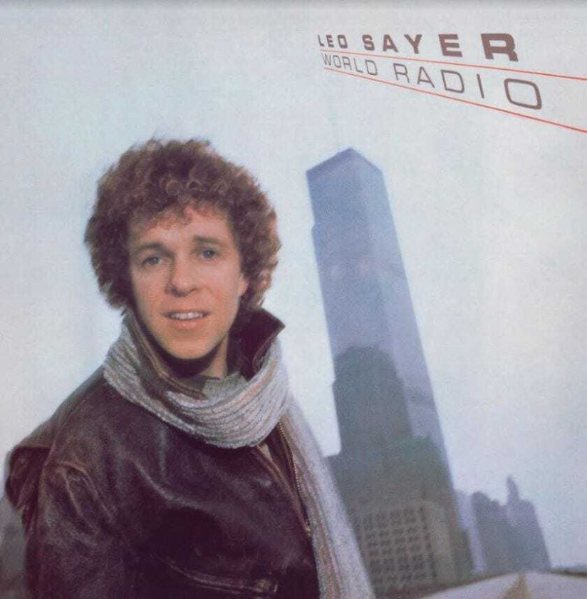 Leo Sayer World Radio LP/Vinyl