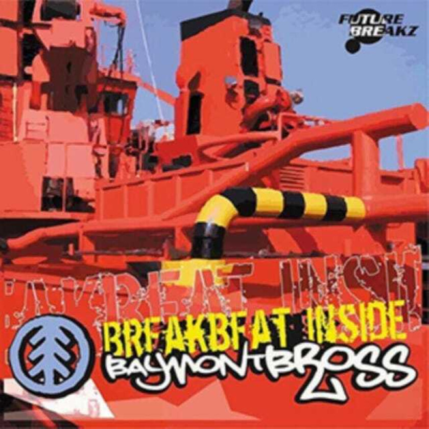 Baymont Bross Breakbeat Inside CD