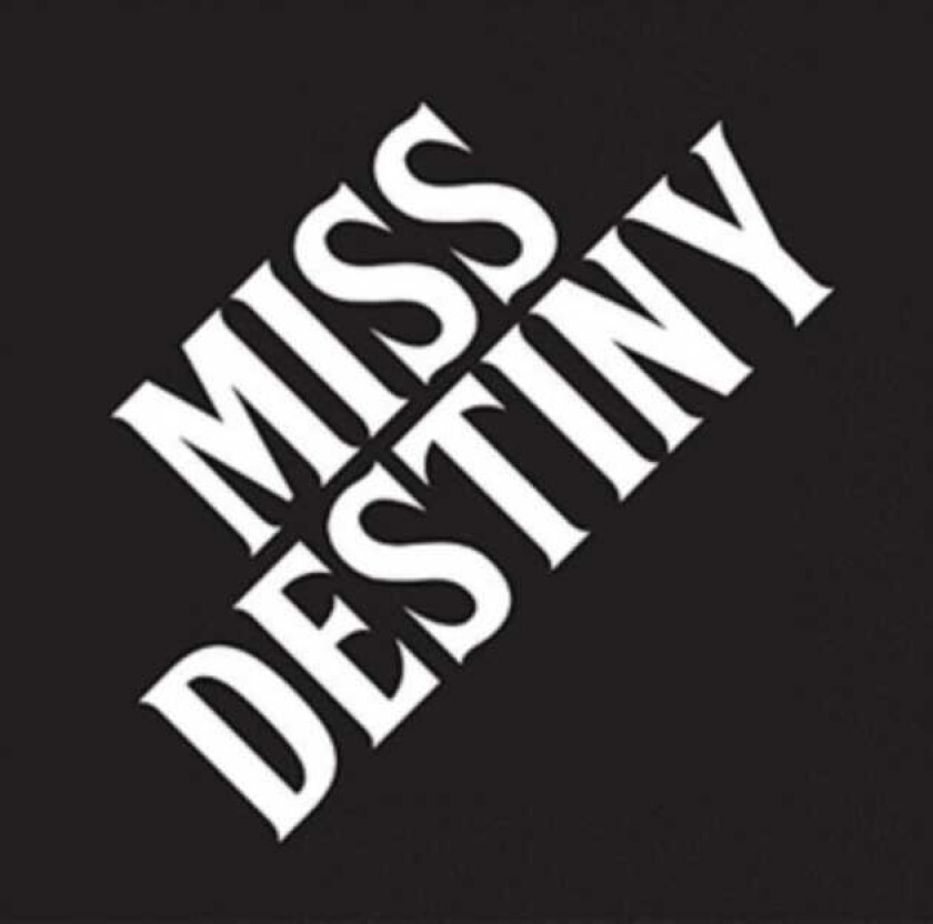 Miss Destiny  Miss Destiny  CD