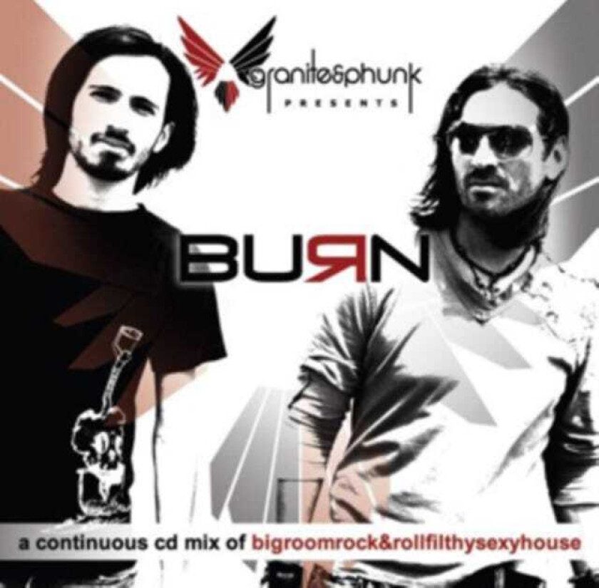 Diverse Artister, Diverse Electronica, Granite & Phunk Granite & Phunk Presents: Burn CD