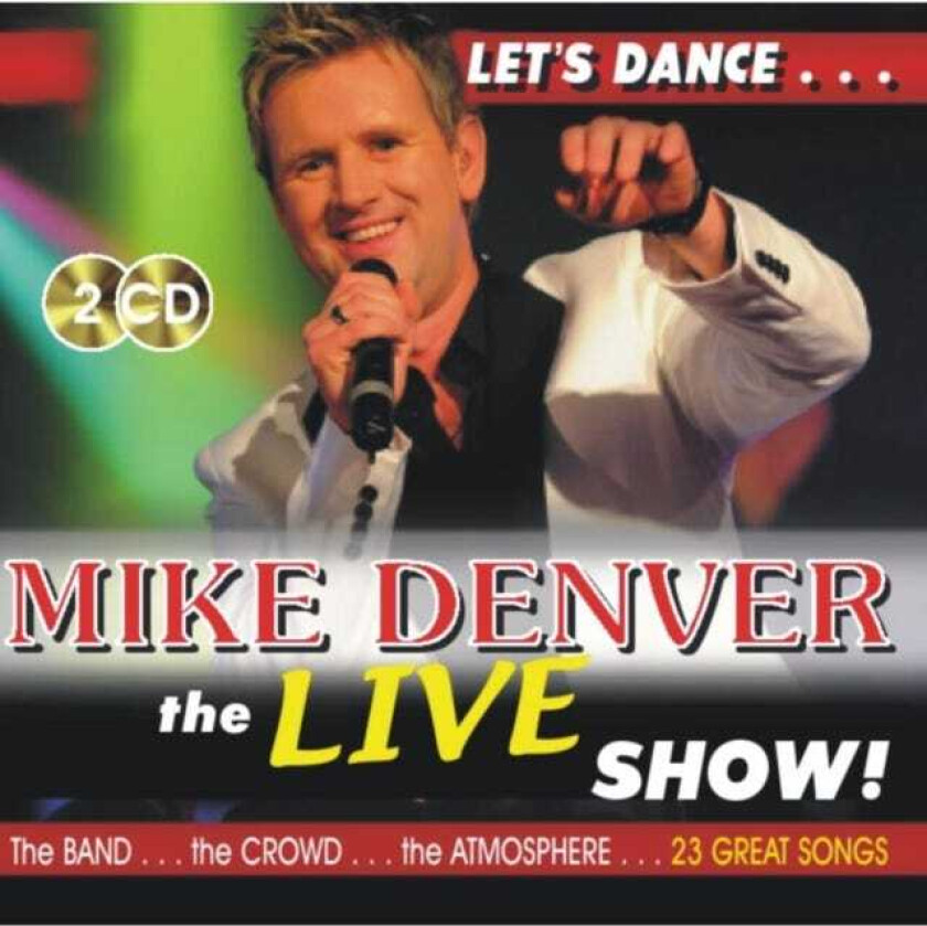 Mike Denver The Live Show CD