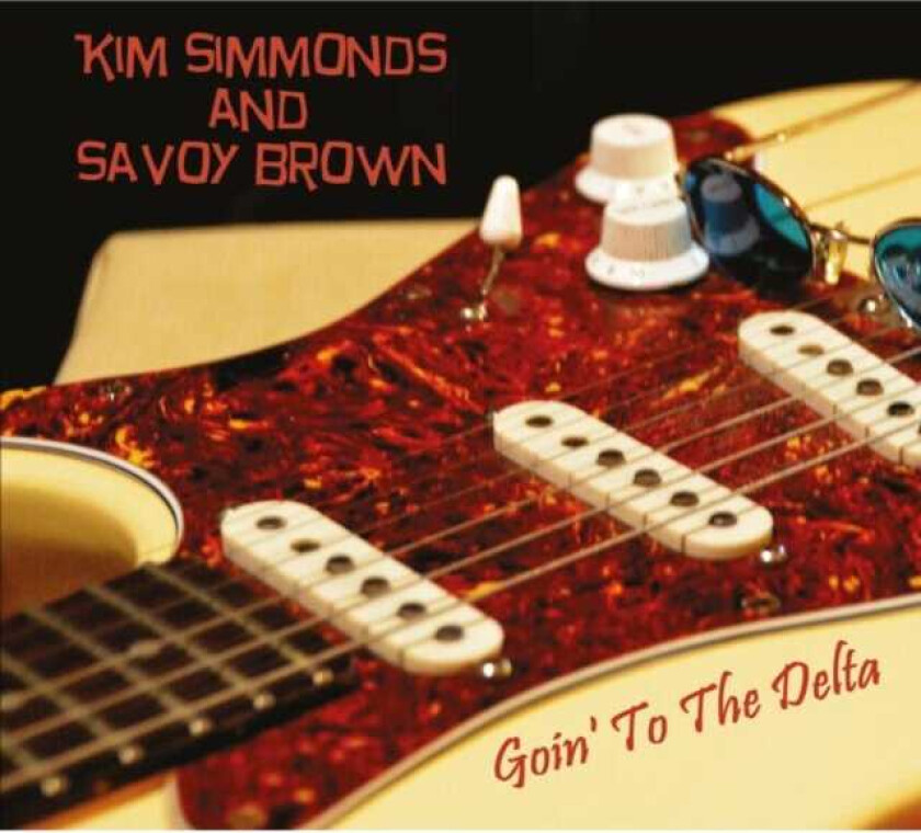 Kim Simmonds & Savoy Brown, Kim Simmonds, Savoy Brown Goin' To The Delta CD