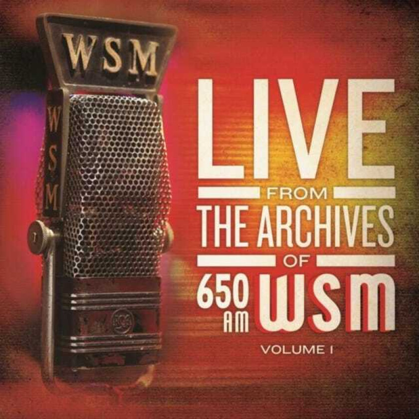 Diverse Artister, Diverse Country  Live From The Archives Of 650am WSM  CD