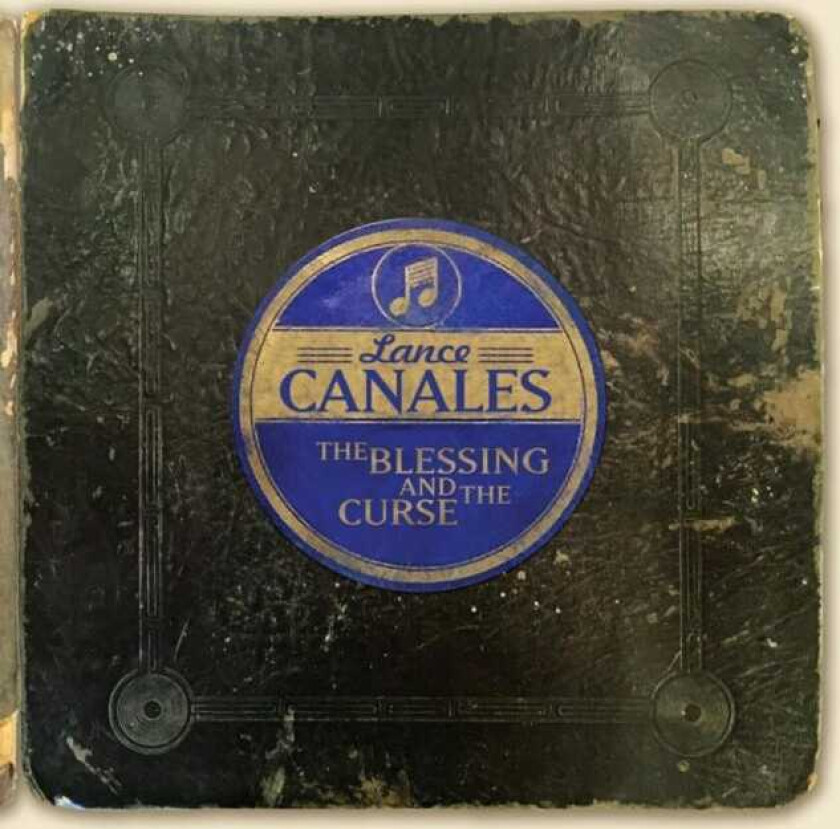 Lance Canales The Blessing And The Curse CD