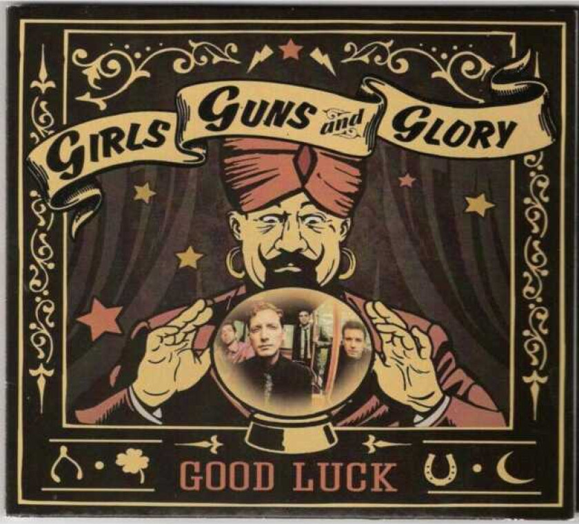 Girls Guns & Glory Good Luck CD