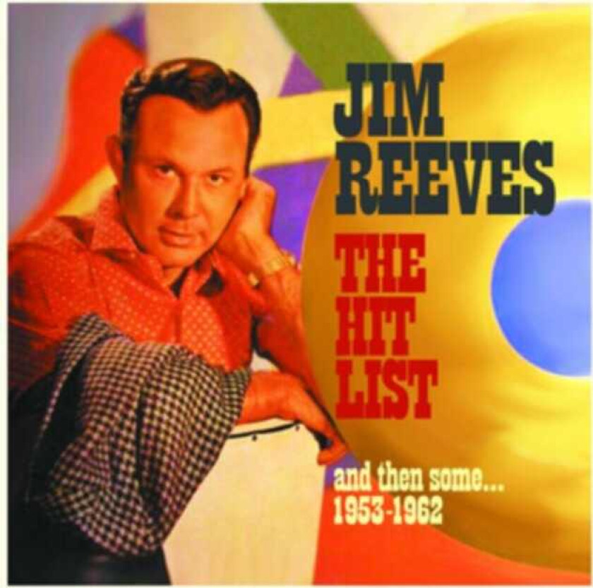 Jim Reeves The Hit List CD