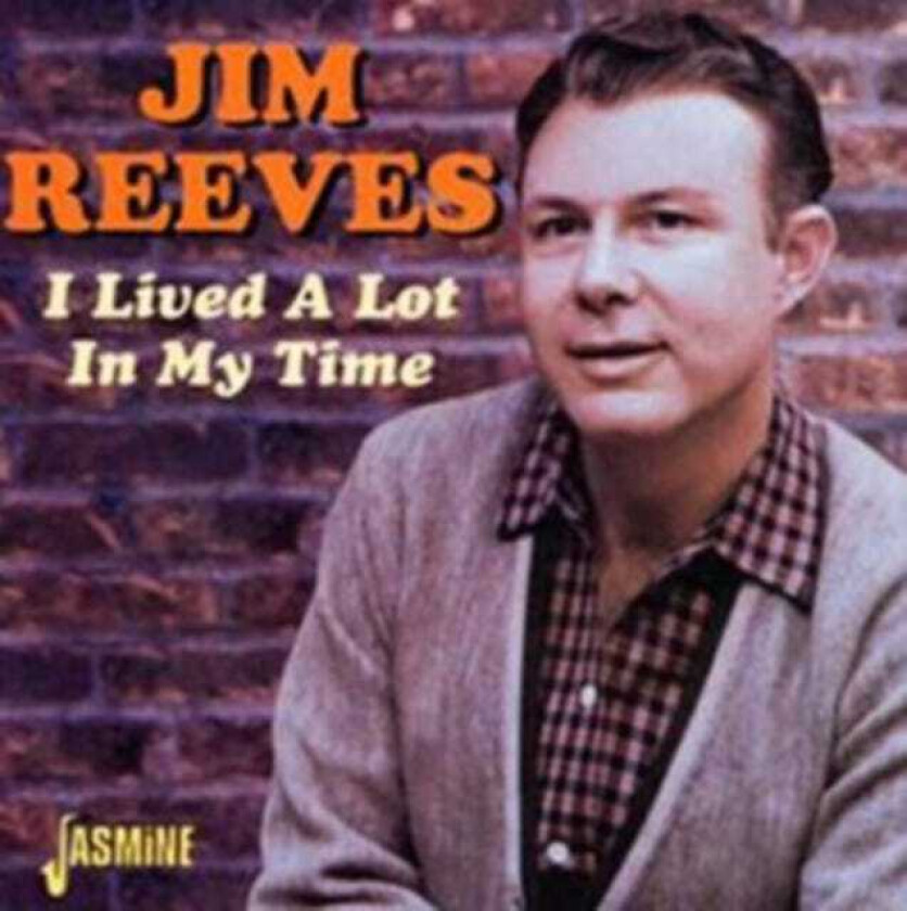 Jim Reeves  I Lived A Lot In My Time  CD